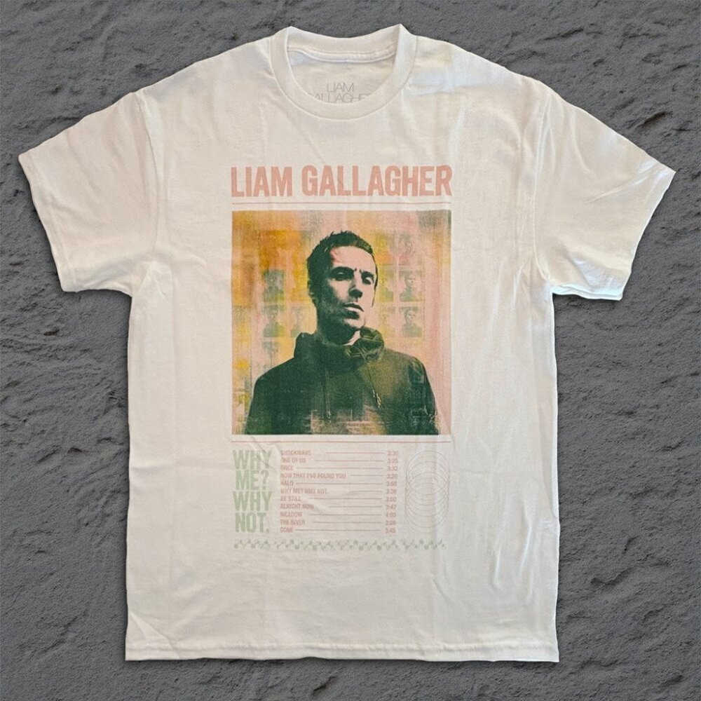 Liam Gallagher Why Me Tracklist Britpop Graphic Unisex T-Shirt .